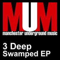 Swamped EP