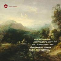 GEMINIANI, F.: Cello Sonatas, Op. 5 / HANDEL, G.F.: Keyboard Suite No. 5 (O'Sullivan, Appel, The Four Nations Ensemble)