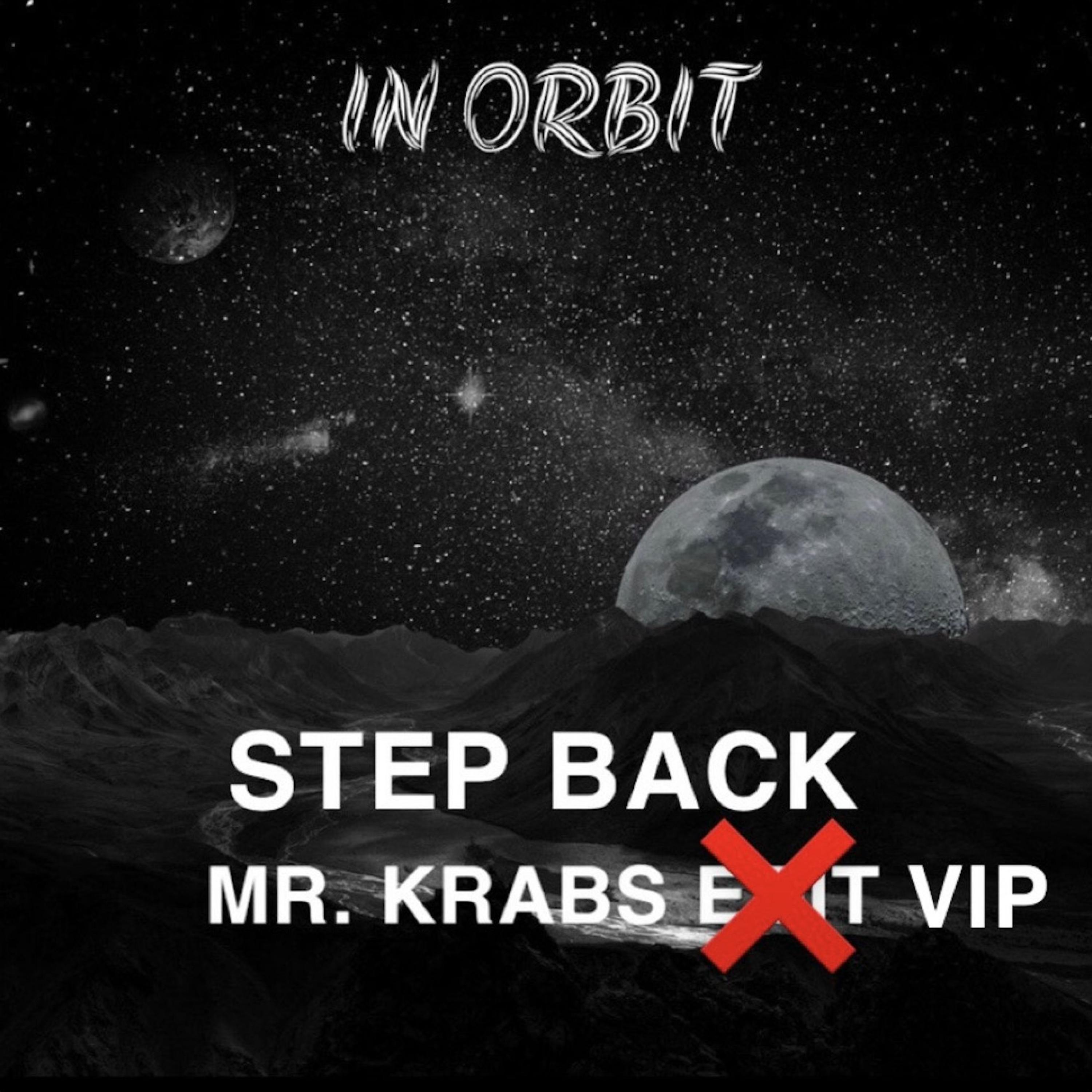 Step Back (Mr. Krabs VIP) (VIP) (VIP)