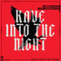 Rave Into The Night (feat. Diandra Faye)