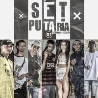 SET PUTARIA CRIMINOSA 01