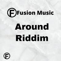 Around Riddim