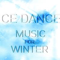 Ice Dance: Music for Winter