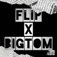 FlipxBigTom