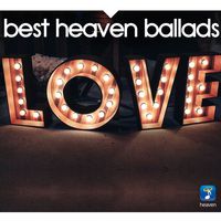 Best Heaven Ballads