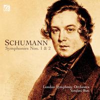 Schumann: Symphonies 1 & 2