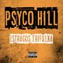Psycho Hill