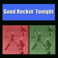 Good Rockin' Tonight