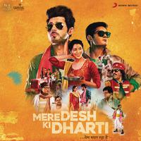 Mere Desh Ki Dharti (Original Motion Picture Soundtrack)