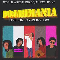 DOJAHMANIA