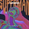 蚩CHI尤 - SUPERMAN