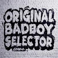 Original Bad Boy Selector