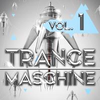 Trance Maschine, Vol. 1