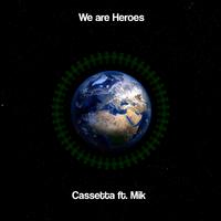 We are Heroes