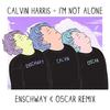 Calvin Harris - I'm Not Alone (Enschway & O5CAR Remix)