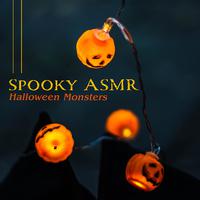 Spooky ASMR