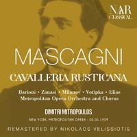 MASCAGNI: CAVALLERIA RUSTICANA