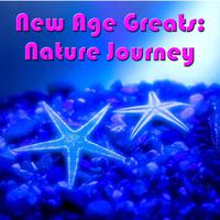 New Age Greats: Nature Journey