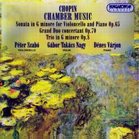 Chopin: Chamber Music