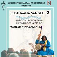 Susthaana Sangeet 2 Music Collection from Live Music Concert (Live)