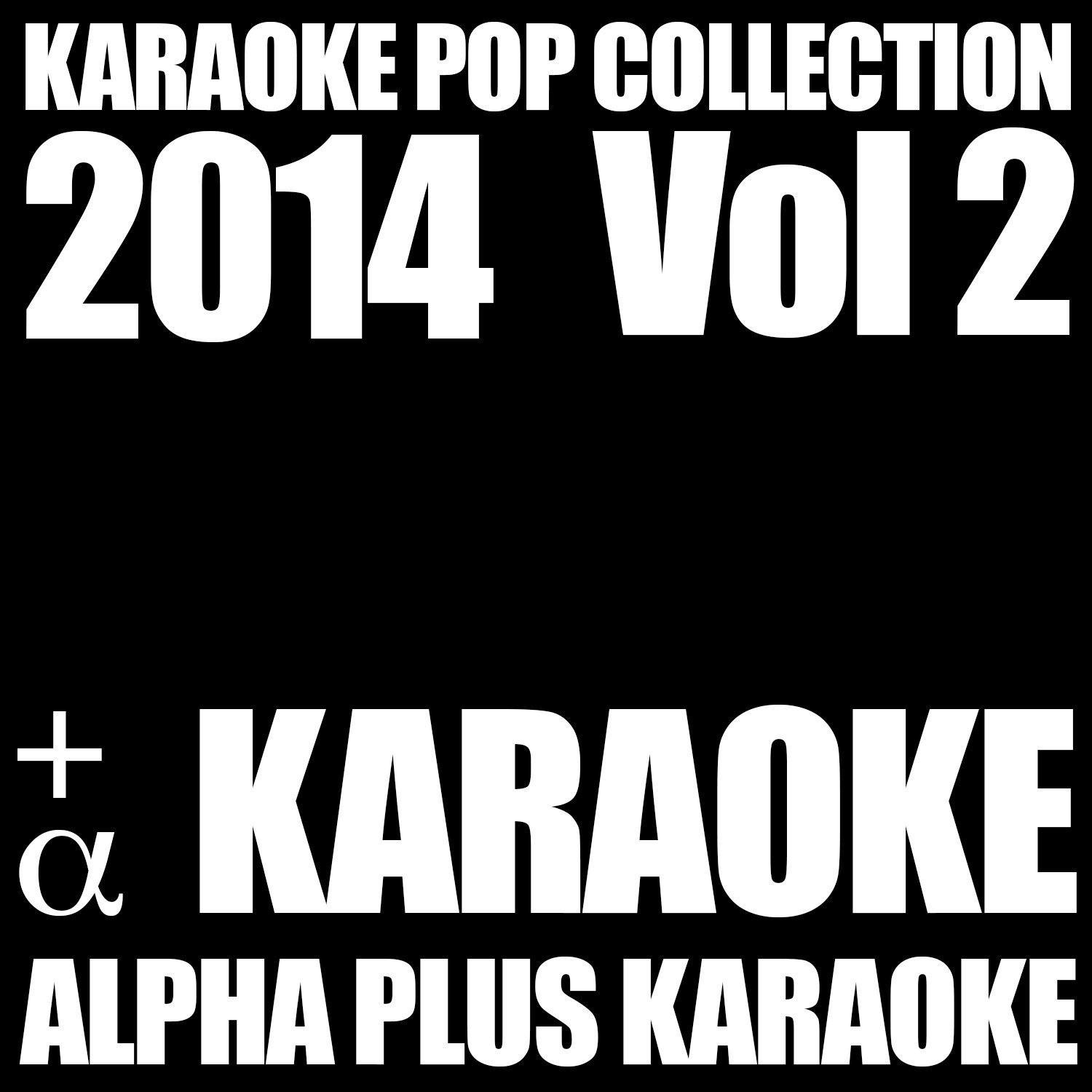 Anywhere for You (Karaoke Instrumental Version) Alpha Plus Karaoke