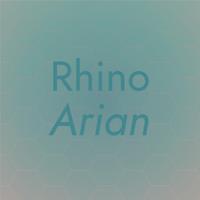 Rhino Arian