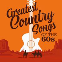 Greatest Country Songs of the 60s