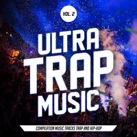 Ultra Trap Music, Vol. 2