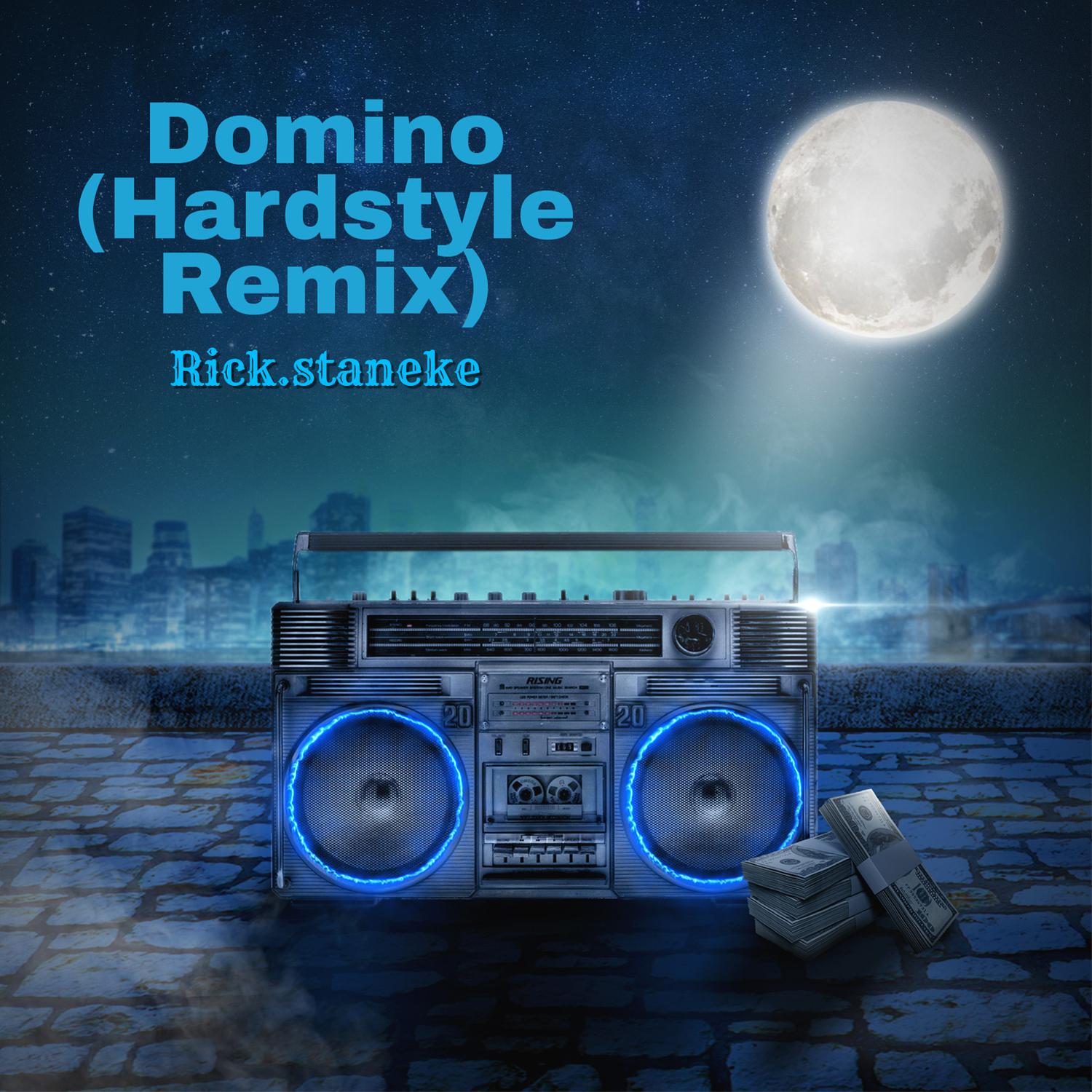 Domino (Hardstyle Remix) - Rick.staneke封面