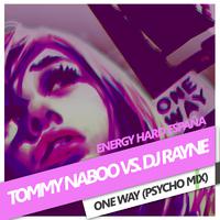 One Way (Psycho Mix)