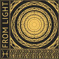 FROM LIGHT