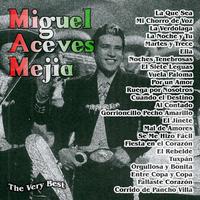 The Very Best: Miguel Aceves Mejia