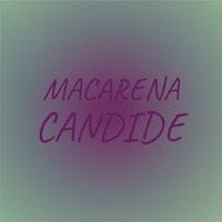 Macarena Candide