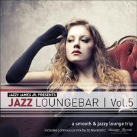 Jazz Loungebar, Vol. 5 - A Smooth & Jazzy Lounge Trip