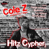 Hitz Cypher 3 (feat. Cole Z, Tom Hutch, Frankie Flawless, Novety Rapps & Medicted)