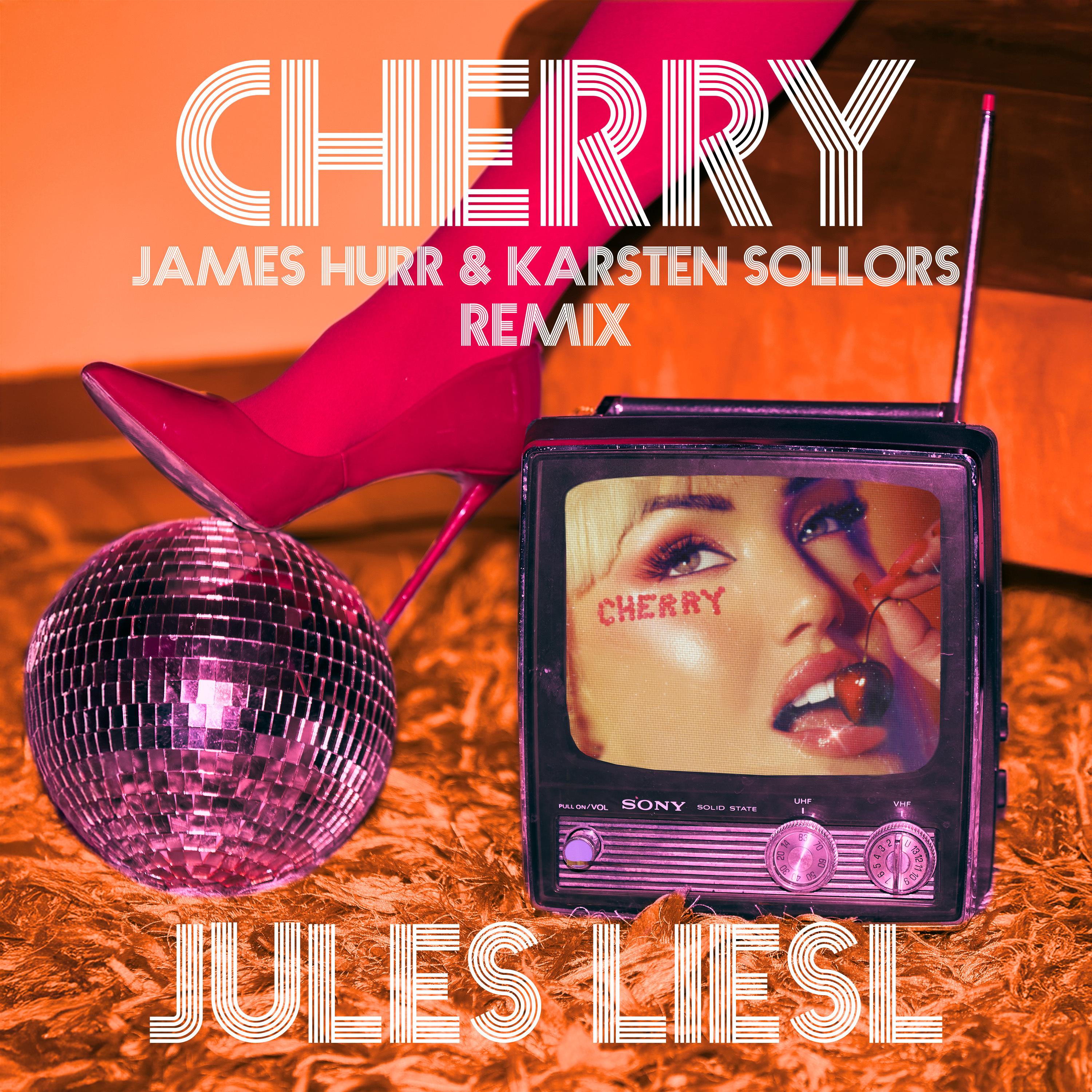 CHERRY (James Hurr x Karsten Sollors Extended Remix)