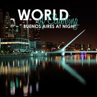 World of Clubbing: Buenos Aires at Night