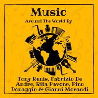 Music Around the World by Tony Renis, Fabrizio De Andre, Rita Pavone, Pino Donaggio & Gianni Morandi