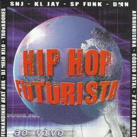 Hip Hop Futurista Ao Vivo