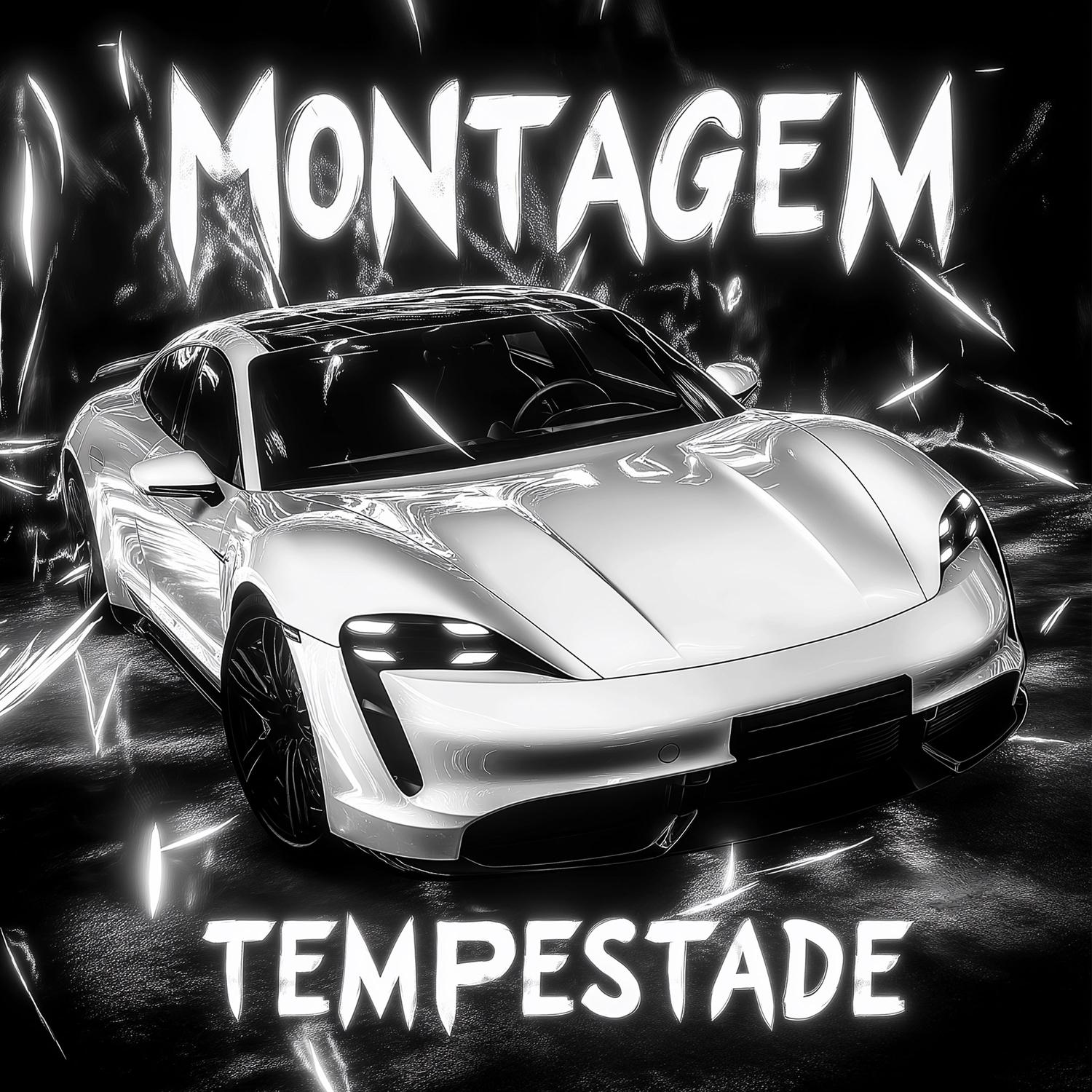 MONTAGEM TEMPESTADE