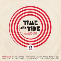 Time and Tide Riddim