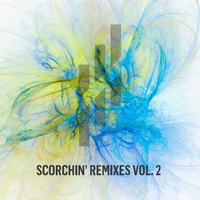 Scorchin' Remixes Vol. 2