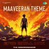 The Independeners - Maaveeran Theme - Epic Drill Mix