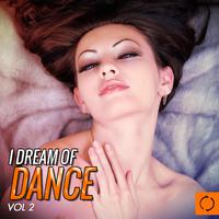 I Dream of Dance, Vol. 2