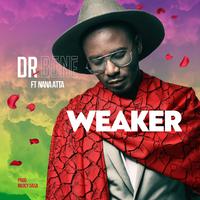 Weaker (feat. Nana Atta)