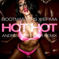 Hot Hot (Andrew Spencer Remix)