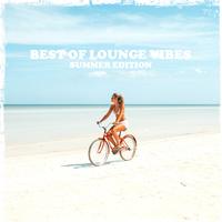 Best of Lounge Vibes Summer