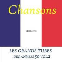 Les Grands Tubes Des Annees 50 Vol. 2