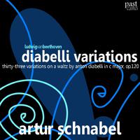 Beethoven: Diabelli Variations, Thirty-three Variations on a Waltz by Anton Diabelli