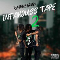 Infamouss tape 2